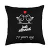 70th Wedding Anniversary - Just Married 70 Years Ago Throw Pillow view 1