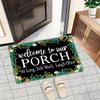 Welcome to Our Porch Front Door Mat Indoor Entrance Rugs, Funny Outdoor Entrance, Front Porch Door Mats view 2