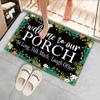 Welcome to Our Porch Front Door Mat Indoor Entrance Rugs, Funny Outdoor Entrance, Front Porch Door Mats view 3