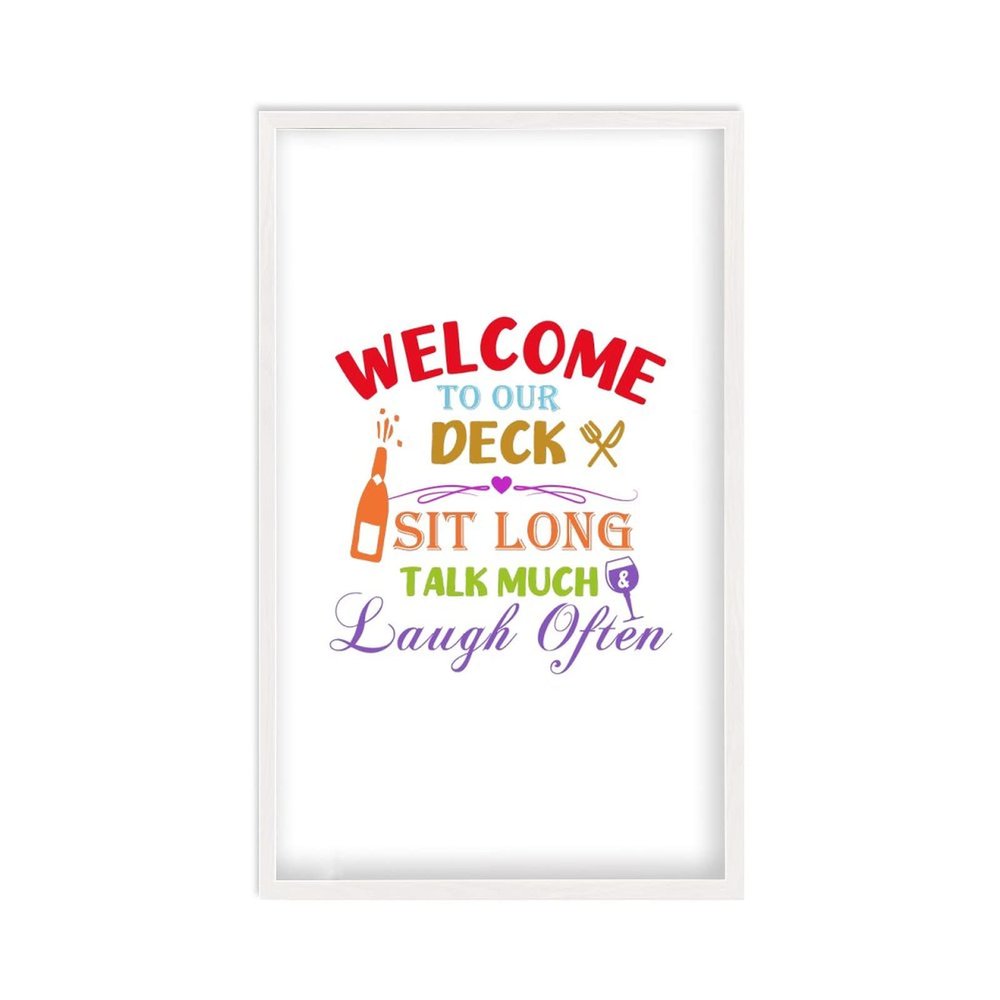 Deck Life Rustic Sign with Wood Frame, Welcome to Our Deck, Sit Long, Talk Much And Laugh Often Printable Farmhouse Entryway Wooden Artwork, Wall Art Decor Hanging Plaque, New Home Gift, 12x22 Inch