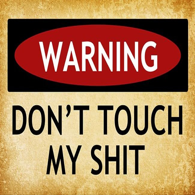 Funny Warning Doormat- Don't Touch My Sh*t