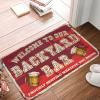 Camper Accessories for Inside Welcome to Our Backyard Bar Proudly Serving Whateve You Bring Rug Water Absorbing Door Mat (Size : 20 * 32IN/50 * 80CM) view 1