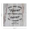 14x14 Inch Wood Sign Wall Art Wooden Plaque God Has Said, Never Will I Leave You; Never Will I Forsake You.Hebrews 13~5 Inspirational Home Decor for Porch Entryway Kitchen Housewarming Gift view 2