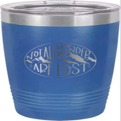 CustomGiftsNow Not All Who Wander Are Lost - Camping Stainless Steel Double-Wall Insulated Tumbler 20-Ounce Truck Car Travel Coffee Cup Mug with Lid