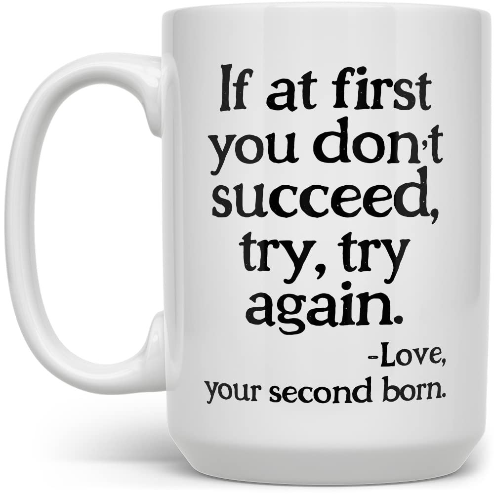 Funny Sarcastic Gag Coffee Mug for Parents Mom Dad Birthday, If at First You Don't Succeed Cup from Daughter Son (15oz)