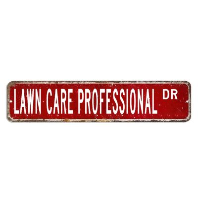 Lawn Care Professional Sign Lawn Care Professional Gift Lawn Care Professional Decor Lawn Care Professional Metal sign Custom Street Sign Retro shabby chic Wall Art Wall Hanger Home Decor Wall Decor