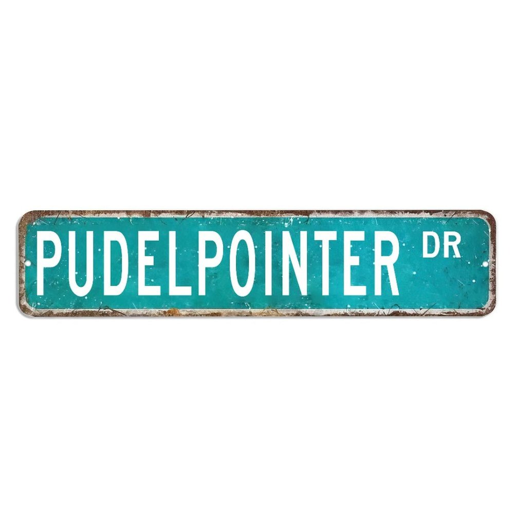 ArogGeld Pudelpointer Metal Sign Pudelpointer Gift Pudelpointer Decor Pudelpointer Lover Sign Custom Street Metal Sign Retro Shabby Chic Wall Art Wall Hanger Home Decor Wall Decorations