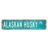 Alaskan Husky Sign Alaskan Husky Gift Alaskan Husky Metal Sign Alaskan Husky Custom Street Metal Sign Shabby Chic Wall Art Retro Wall Hanger Home Decor Wall Decorations Rustic Farmhouse Signs view 1