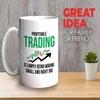 Bubble Hugs Stock Trader Coffee Mug 11oz White - Profitable Trading Is Simply - Sarcasm Trading Invest Market Sell High Brokers Financial Coworker view 2