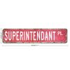 Superintendant Sign Superintendant Gift Superintendant Metal SignSuperintendant Custom Street Metal Sign Shabby Chic Wall Art Retro Wall Hanger Home Decor Wall Decorations view 2