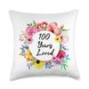 100 Years Loved, 100th Birthday Floral Throw Pillow view 1