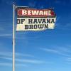 Abipuir Room Banner Beware of Havana Brown Flag Teen Girl Gifts (Size : 120X180CM) view 4