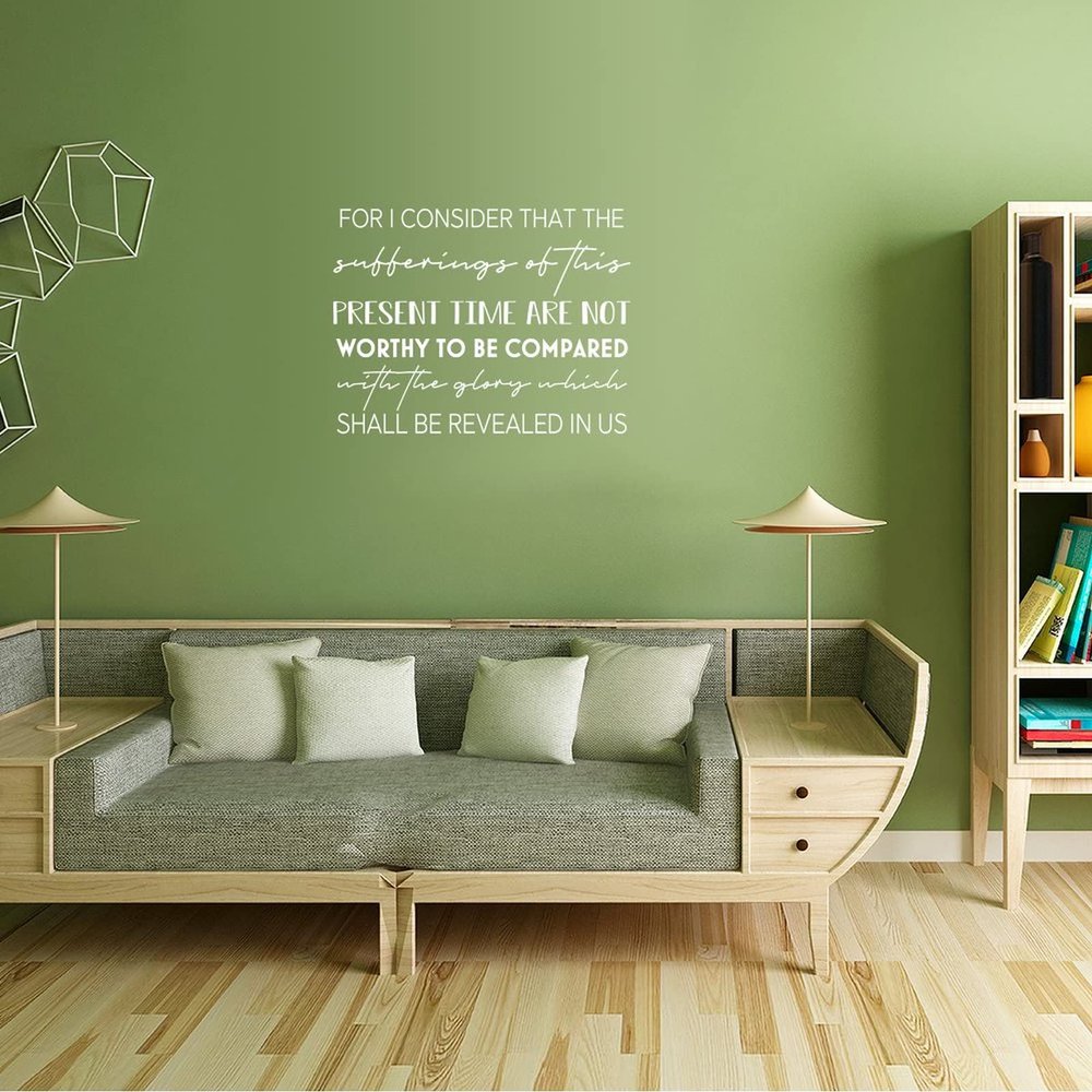 I Consider That The Sufferings of This Present Time are Not Worthy to Be Compared Decorative Wall Sticker with Saying Wall Decal Stickers for Home Living Room Decor Wall Art Mural 30"