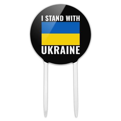 Acrylic I Stand With Ukraine Cake Topper Party Decoration for Wedding Anniversary Birthday Graduation