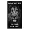 Everyone Wants To Eat - Home Gym Banner Flag - Motivational Wall Decor - Large Quote - Garage Basement - Weightlifting Fitness Lion (24 x 36 Inches) view 1