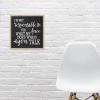 Blank Framed Wood Sign I'm Not Responsible For What My Face Does When You Talk Sign 12" x 12" Rustic Wood Picture Frame Sign - Wood view 3