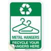 Metal Hangers Recycle Your Hangers Here Sign, view 1