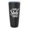 Nurse Black Viking Tumbler 20oz - I Will Stab You - Nursing Hospital Pharmacist Professional Phlebotomist Patient Clinic Staff Occupation view 1