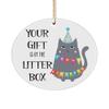 Birthday Ornament Funny Grumpy Cat Your Gift is in The Litter Box Sarcastic Happy Bday Ideas for Friends or Coworker Novelty Unique 3 inch Round Ceram view 1