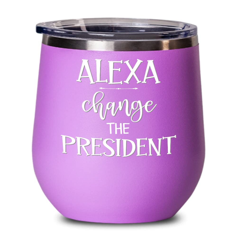 Alexa Change The President Wine Tumbler Funny Donald Trump 2024 Take America Back Election Meme Gag Jokes Anti Joe Biden 12oz Hot Cold Cup Coffee Mug