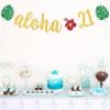Aloha 21 Banner, Hawaiian 21st Birthday Decorations, Tropical Luau 21st Birthday Party Decorations, Palm Leaf Decorations Gold Green Glitter view 2