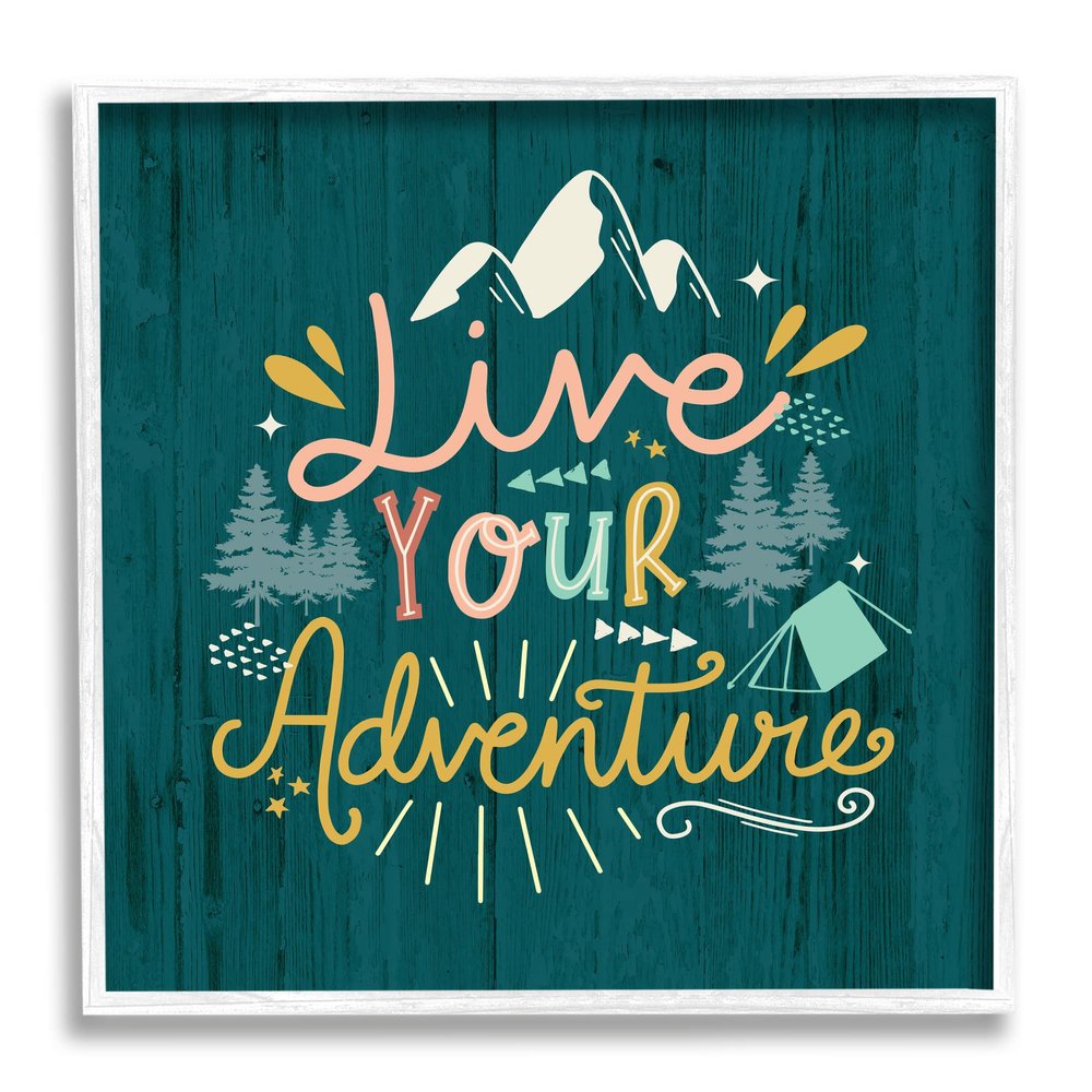 Stupell Industries Live Your Adventure Ornamented Outdoor Nature Rustic Background, Design by Louise Allen Designs