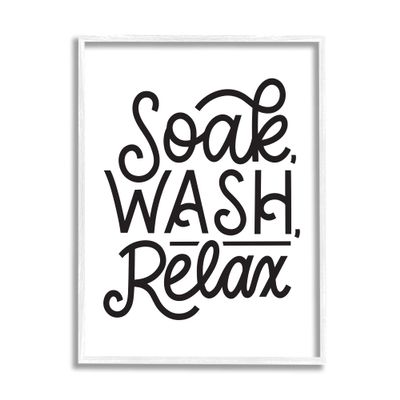 Stupell Industries Soak Relax Bathroom Bold Novelty Calligraphy Sign, Design by Jalynn Heerdt