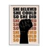 Stupell Industries She Believed She Could Empowering Motivational Saying, Design by Lettered and Lined view 1