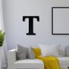 Alphabet Wall Sign Lettering - Decorative 3D Printed Home Sign - Personalize your Living Room and Bedroom Wall - Letter Symbol Wall Decor (T) view 3