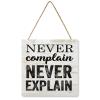Wooden Signs, Rustic Never Complain and Never Explain. Sign Plaque Pianted Quote Home Decor Farmhouse Garden Outdoor Wall Art 12"x12", Made in USA view 1