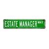 Estate Manager Wall Art Decor Metal Sign Gift for Estate Manager Retro Wall Decor Profession Street Sign Men Cave Bar Decor Metal Tin Sign for Yard Garage Bar Coffee Garden Home Quality Sign view 1