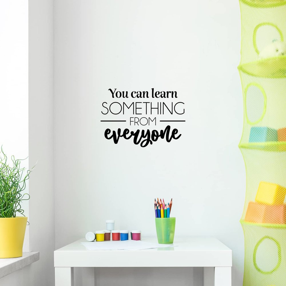 Vinyl Wall Art Decal - You Can Learn Something from Everyone - 17" x 24.5" - Modern Inspirational Educational Quote Sticker for Home School Office Kids Room Teen Bedroom Classroom Decor (Black)