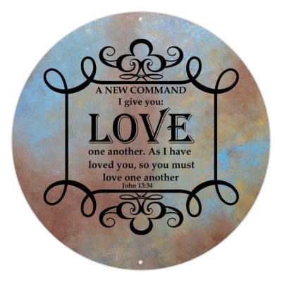 A New Command I Give You Love One Another Metal Sign Funny Quotes Round Metal Signs for Wreaths Wall Art Retro Decorative Wreath Sign Rustic Wall Decor For Bedroom Kitchen Cafe Bar Office Garage