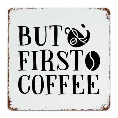 But First Coffee Vintage Metal Sign Wall Art Inspirational Quotes Scripture Farmhouse Signs Bible Metal Tin Plaque Wall Decor Kitchen Bedroom Front Porch Decor Gift to Christian