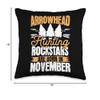 Arrowhead Hunting Rockstars Are Born In November Birthday Throw Pillow view 4