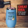 Gardening Blue Edition Wine Tumbler 12oz - Gardening Therapy - Gardeners Vegetables Plant Lover Flower Garden Floral Theme Hortuculturist Yard Worker Landscaper Succulent view 2