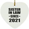 Designsify Christmas Tree Decoration, Sister in Law Since 2021, Heart Ornament, Gifts for Birthday Anniversary Valentines Mom Mothers Fathers Day Party, to Men Women Him Her Friend Mom Dad Wife view 1