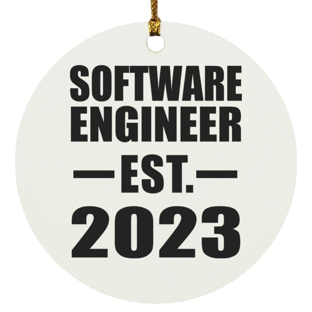 Designsify Christmas Tree Decoration, Software Engineer Established EST. 2023, Circle Ornament, Gifts for Birthday Anniversary Valentines Mom Mothers Fathers Day Party, to Men Women Him Her