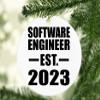 Designsify Christmas Tree Decoration, Software Engineer Established EST. 2023, Circle Ornament, Gifts for Birthday Anniversary Valentines Mom Mothers Fathers Day Party, to Men Women Him Her view 2