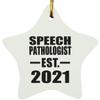 Designsify Christmas Tree Decoration, Speech Pathologist Established EST. 2021, Star Ornament, Gifts for Birthday Anniversary Valentines Mom Mothers Fathers Day Party, to Men Women Him Her view 1