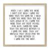 Alioyoit Rustic Style Farmhouse Wood Sign with Classic Quotes when I Say I Love You More Frame Wooden Plaque for New Home Farmhouse Porch Decor 12x12inch view 1