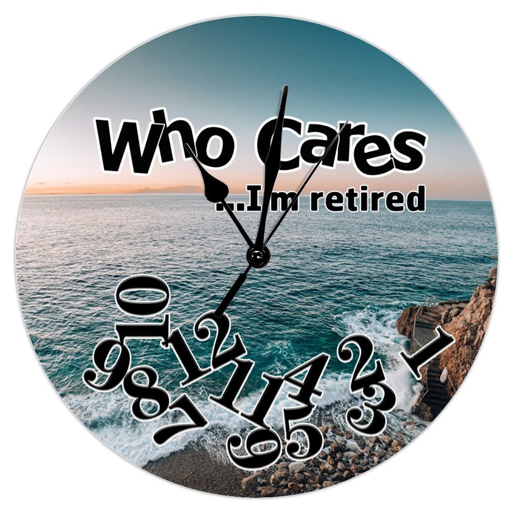 LetusZhogo Who Cares I'm Retired Clock,Monaco Sea Clock,Retired Clock,Retirement Gift,Funny Gift for Retirement,Funny Retired Gift,Funny,Funny Clock