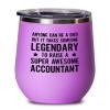 Accountant Pink Edition Wine Tumbler 12oz - Dad Raise Accountant - Accounting Spreadsheet Audit Auditor office work cpa engineer tax finance administrative view 1