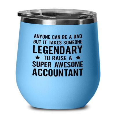 Accountant Blue Edition Wine Tumbler 12oz - Dad Raise Accountant - Accounting Spreadsheet Audit Auditor office work cpa engineer tax finance administrative