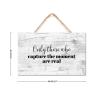 Only Those Who Capture The Moment Are Real Wooden Sign Wood Texture 10x16in Hanging Wood Sign Motivational Gift Idea Farmhouse Shabby Welcome Front Door Sign for Porch,Living Room,Home Decor view 3