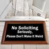 Welcome Doormat Funny Front Door No Soliciting, Gift Mat with Anti-Slip Rubber Back Funny Rugs Personalized Doormat for Entrance Way view 2