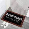 Do Not Disturb Door Mat Funny Welcome Doormat with Rubber Back,Doormat for Entrance Way Hello Monogram Mats for Front Door Mat Kitchen Rugs view 3