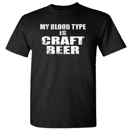 My Blood Type is Craft Beer (as1, Alpha, l, Regular, Regular, Black, 2XL)