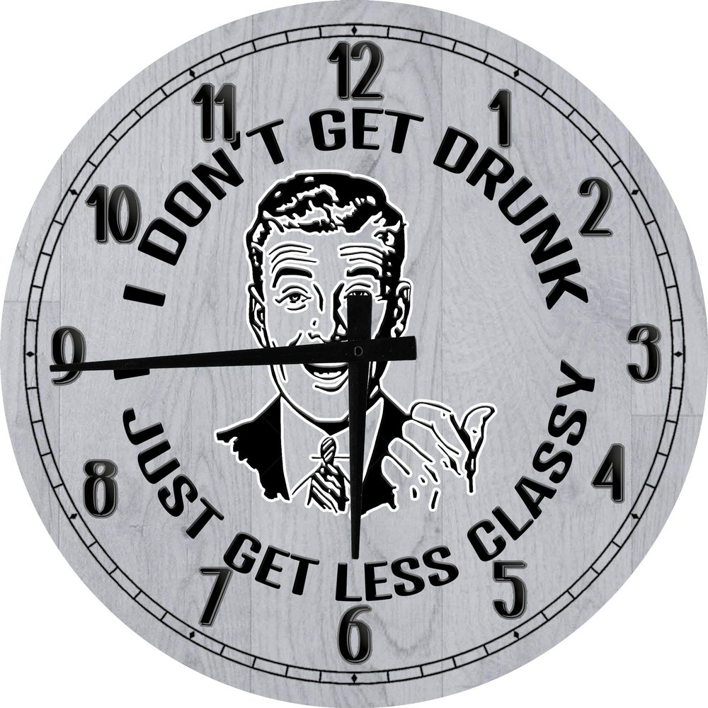 Bar Wall Art Retro Meme Drunk Classy Large Round Wood Wall Clock Decor 18 Inch Gray