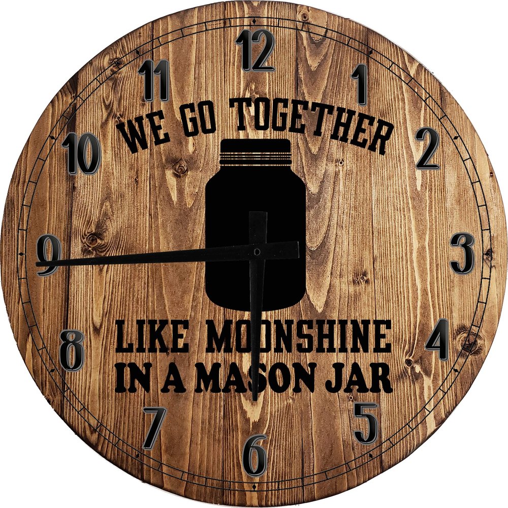 Bar Wall Art We Go Together Like Moonshine in a Mason Jar Love Drinking Fan Large Round Wood Wall Clock Decor 18 Inch